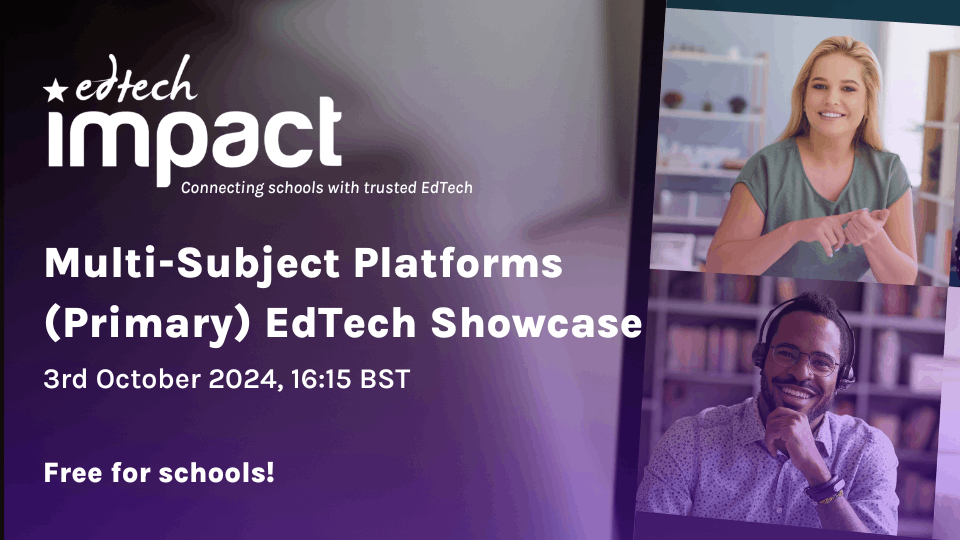 Multi-Subject Platforms (Primary) EdTech Showcase