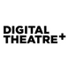 Digital Theatre+